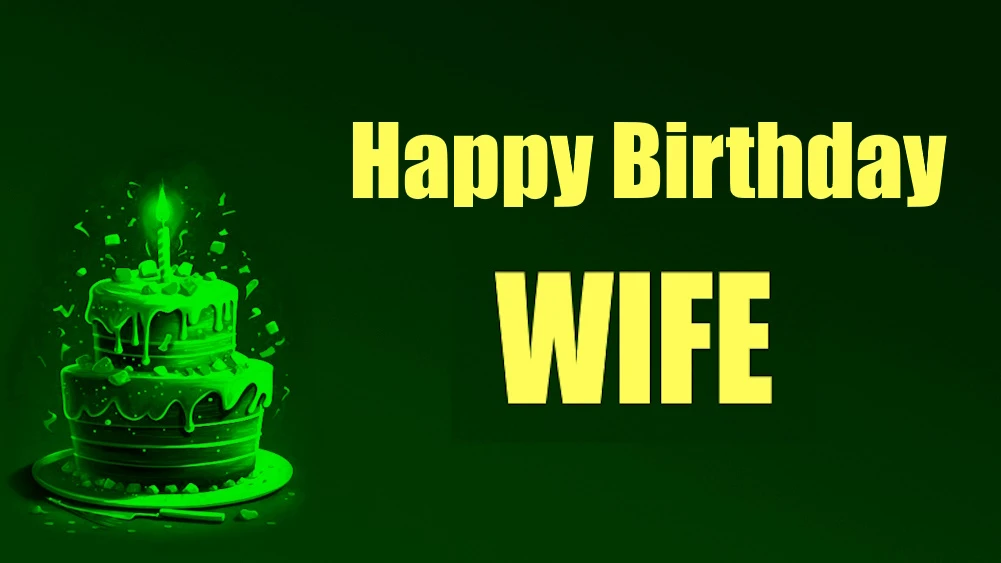 39 Best Birthday message to my wife