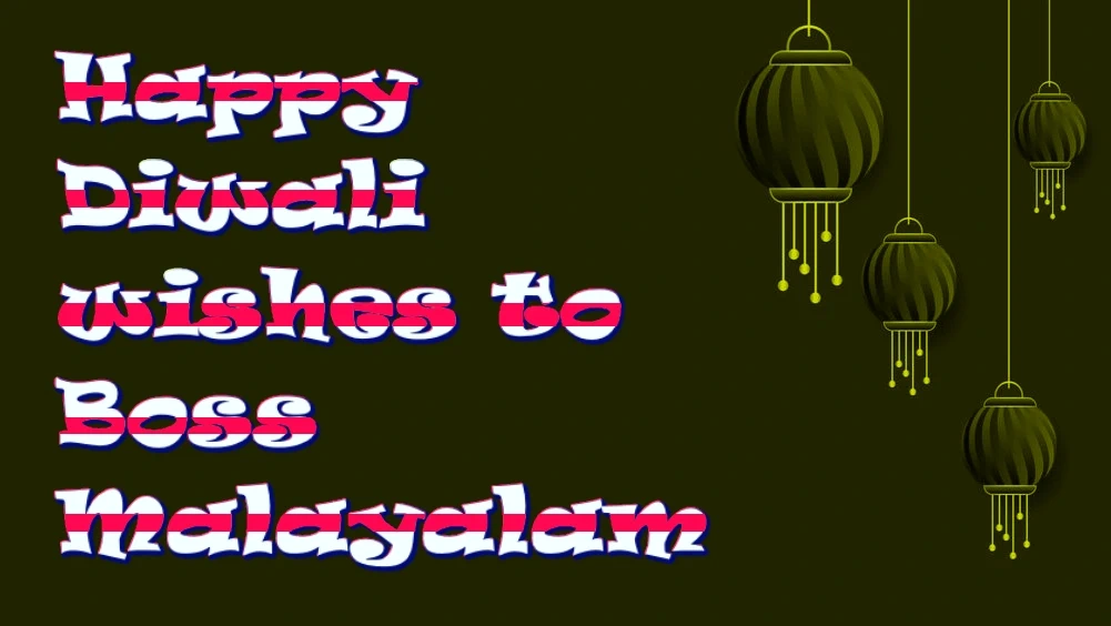 Happy Diwali wishes to Boss in Malayalam